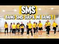 Lagu SMS SIAPA INI BANG🔥RIA AMELIA / SENAM KREASI TERBARU / TIKTOK VIRAL / WORKOUT / Mona \u0026 Friends