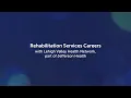 Inside Rehab Careers at LVHN Mentorship Skills and Support