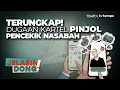 Download Lagu Modus-Modus Kartel Pinjol | Jelasin Dong!