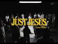 Lagu Just Jesus | Official Music Video | Vanne Da Silva