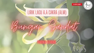 Download Bungan Sandat - A.A Made Cakra (Alm) (Lirik) MP3