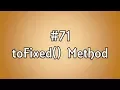 toFixed Method