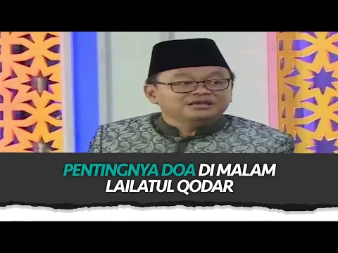 Keutamaan Doa di Malam Lailatul Qodar