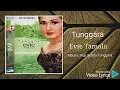 Download Lagu Tunggara - Evie Tamala - HD Audio Video