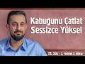 Download Lagu Kabuğunu Çatlat Sessizce Yüksel - [23. Söz 2. Mebhas 2. Nükte] - Tohum @Mehmedyildiz