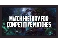 Match History For Competitive Matches