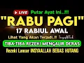Download Lagu Putar Ayat ini Di Bulan Rabiul Awal. Segala Hajad Dikabulkan, Rezeki Mengalir Deras, Aamiin