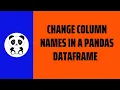 Rename Columns How to rename columns in a Pandas DataFrame