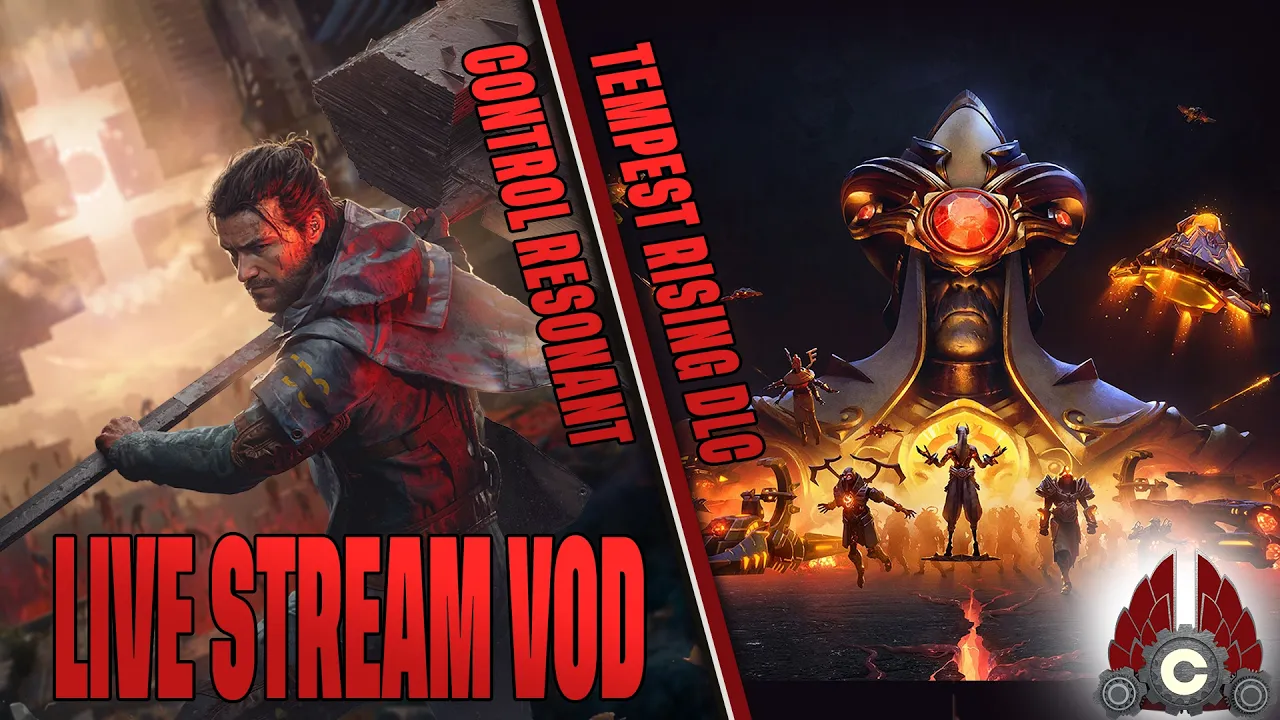 CONTROL Resonant | Tempest Rising: Veti's Wrath Sponsored by Saber Interactive | September 29th