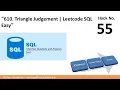LeetCode 610 Amazon Interview SQL Question Triangle Judgement