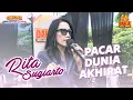 Lagu RITA SUGIARTO - PACAR DUNIA AKHIRAT ( LIVE PERFORM 54 TAHUN DAHLIA )