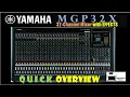 Yamaha MGP32X 32-Channel Mixer Quick Overview