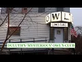 Northlandia Inside Duluth s Secretive Owl s Club 115 Years Strong