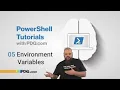 Environment Variables 05 PowerShell Tutorials with PDQ com