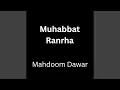 Download Lagu Muhabbat Ranrha