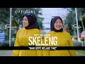 Lagu Skeleng | Santai wak wak rilex wak tok tahu - Eda Ezrin ft. Faqeha | Official Music Video