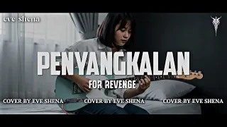penyangkalan for revenge cover by eve shena eveshenaofficial forrevenge emo cover