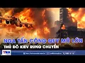 Download Lagu ĐIỂM TIN NÓNG 28/8. Tên lửa Kinzhal Nga tấn công quy mô lớn vào Kiev, thủ đô Ukraine nổ rung chuyển