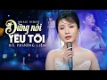 Download Lagu Đừng Nói Yêu Tôi - Hồ Phương Liên | MV 4K OFFICIAL