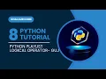 Python Logical Operators in Gujarati AND OR NOT Explained with Practical Examples