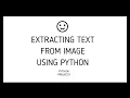 Extracting Text from Image using Python Programm Python Scripts
