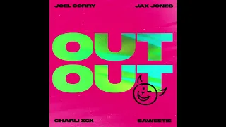 Download Joel Corry x Jax Jones - OUT OUT (Featuring Charli XCX \u0026 Saweetie) (Extended Mix) MP3