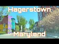 Hagerstown Maryland - City Tour Drive Thru