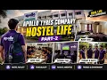 hostel life
