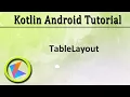 Kotlin Android Tutorial TableLayout Dynamically