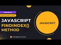 How to Use the JavaScript Array findIndex Method Web Development Tutorial