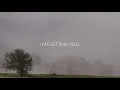 Lagu Dean Lewis - I Am Getting Well (Lyric Video)