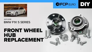 BMW 5-Series Front Wheel Bearing Replacement DIY (2011-2018 BMW F10 550i, F06, F12, F13 650i)