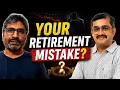 The Retirement Mistake That Could Cost You Years