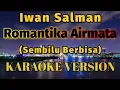 Download Lagu Iwan - Sembilu Berbisa Karaoke