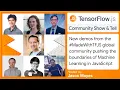 TensorFlow js Community Show Tell