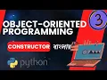 Object-Oriented Programming in Python Constructor Explained in Bengali