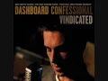 Dashboard Confessional - Vindicated