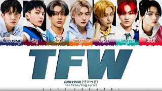 Download [CORRECT] ENHYPEN (엔하이픈) - 'TFW (That Feeling When)’ Lyrics [Color Coded_Han_Rom_Eng] MP3