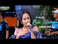 Lagu PRIA IDAMAN - Nurma Paejah Om Adella - Live Bantar Gebang Bekasi