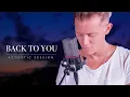 Download Lagu Matthias Nebel - Back To You (Acoustic Session)