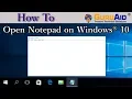 How to Open Notepad on Windows 10 - GuruAid