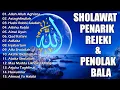 Download Lagu SHOLAWAT JIBRIL PEMBUKA PINTU REZEKI || Allah Allah Aghisna, Astaghfirullah