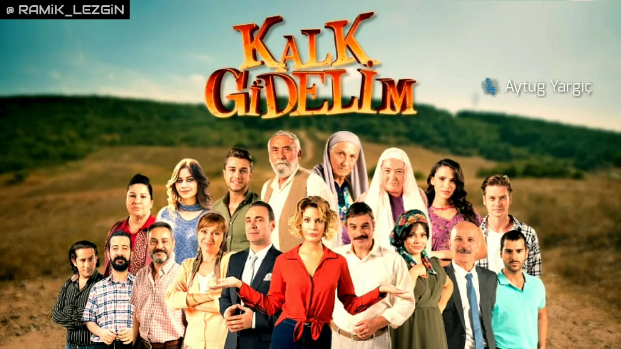 Kalk Gidelim - Jenerik