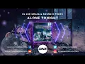 Lagu DNZF743 // DJ JOE CRAIG \u0026 SOUND D-FECTZ - ALONE TONIGHT (Official Video DNZ Records)