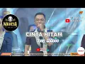 Download Lagu CINTA HITAM - GERY MAHESA MUSIC LIVE KARANGGENENG LAMONGAN