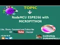 NodeMCU ESP8266 BLINK LED USING MICROPYTHON ON UBUNTU 18 05 LTS