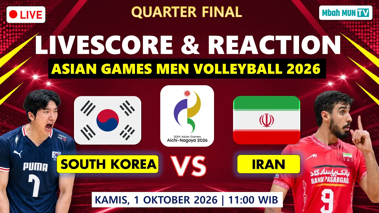 🔴QF ! 🇰🇷 KOREA VS IRAN 🇮🇷 LIVE SCORE & LIVE REACTION ASIAN GAMES 2026 MEN VOLLEYBALL WATCH ALONG 2026-10-01 05:05