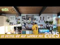 Download Lagu DJ DESTIJL SUMMER HIP HOP MIX 2025