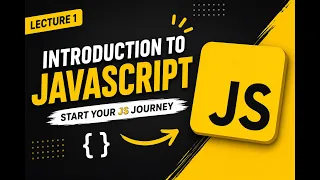 JavaScript Tutorial for Beginners Lecture 1 Introduction to JavaScript