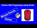 Mouse Events in Python GUI tkinter